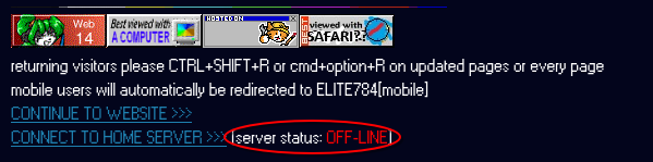 The entry buttons on the index page of ELITE784 dot Online. Next to the 'connect to home server' button, there is a server status indicator thats currently reporting that the home server is offline.